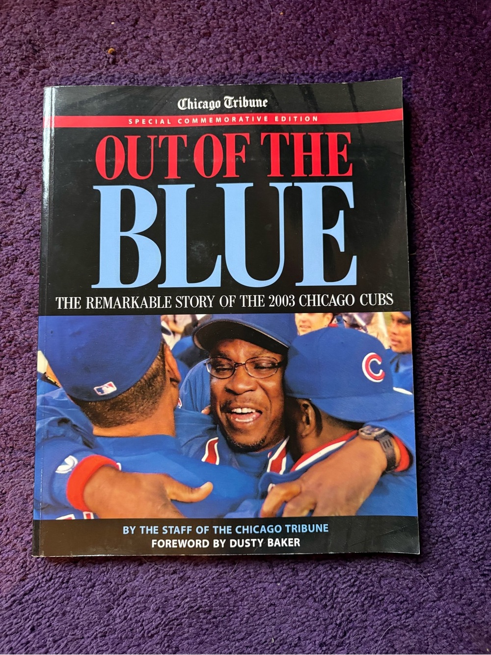 Out of the Blue: The Remarkable Story of the 2003 Chicago Cubs
